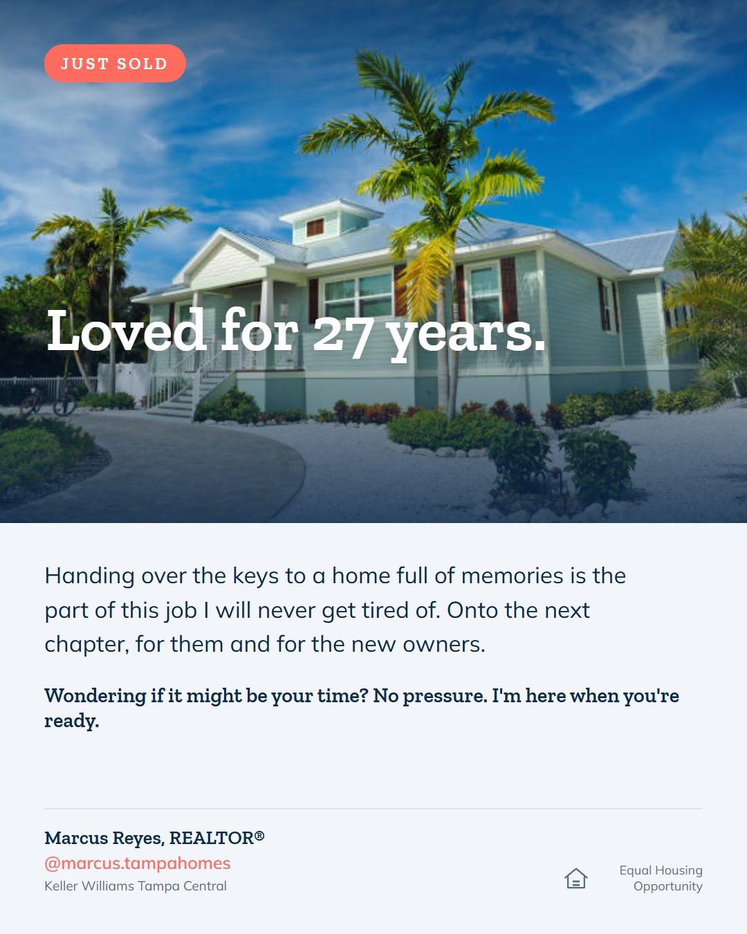 Just sold, a Tampa home loved for 27 years